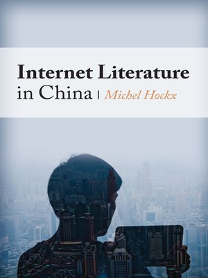 cover image of Internet Literature in China